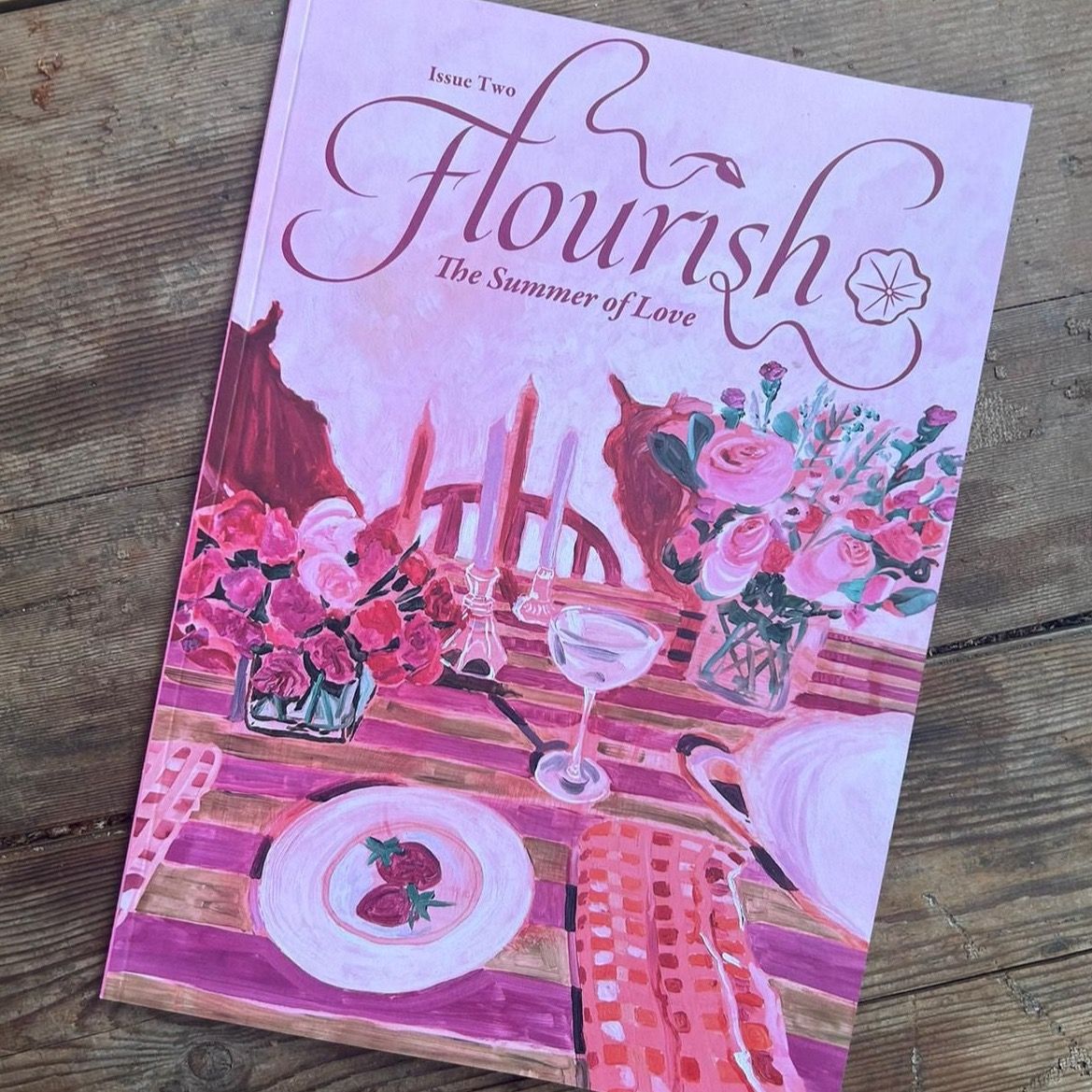 Flourish Magazine - The Summer of Love - Issue Two